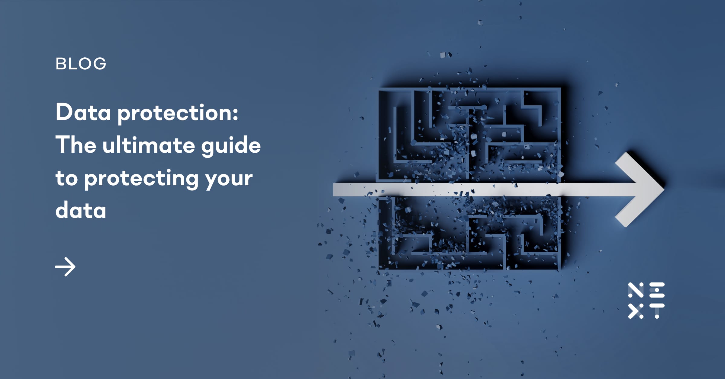 Data Protection: The Ultimate Guide To Protecting Your Data